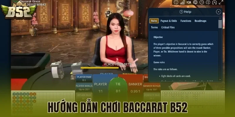 Hướng dẫn chơi Baccarat B52