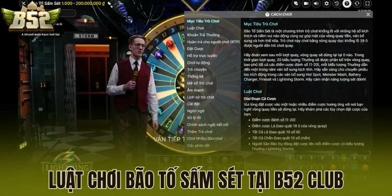 Luật chơi bão tố sấm sét tại B52 Club