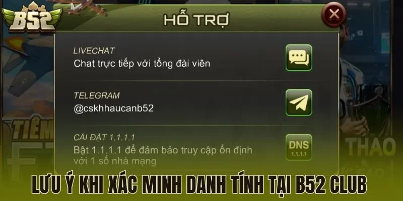 Lưu ý khi xác minh danh tính tại B52 Club