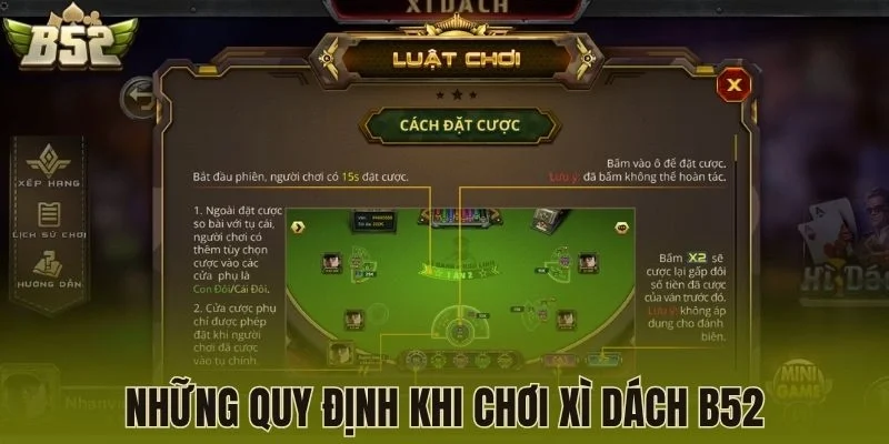 Những quy định khi chơi Xì dách B52