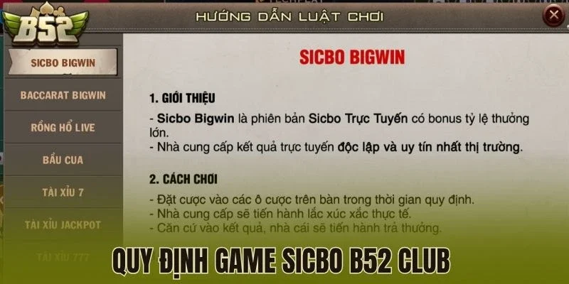Quy định của Sicbo B52 Club